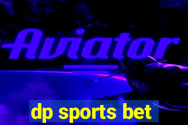 dp sports bet